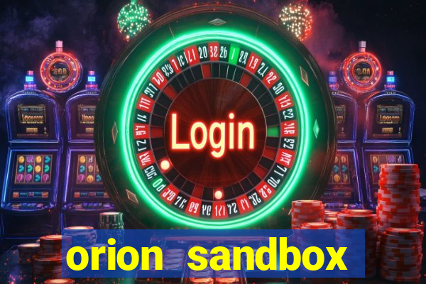 orion sandbox enhanced jogos 360